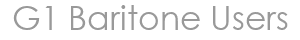 G1 Baritone Users
