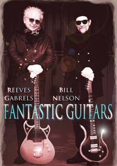 Bill Nelson and Reeves Gabrels...